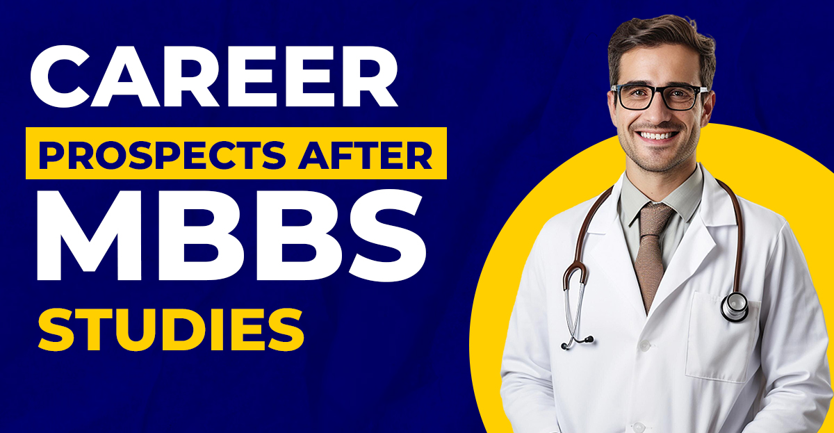 Career Options After MBBS: A Comprehensive Overview