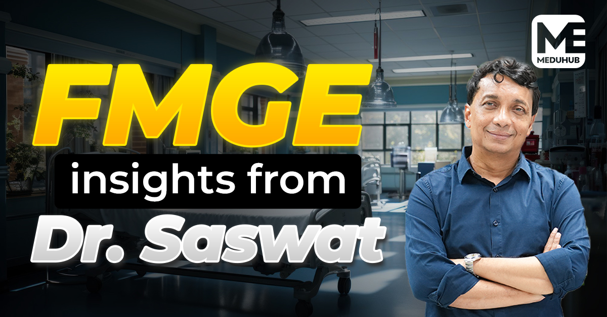 FMGE insights with Dr. Saswat Ray