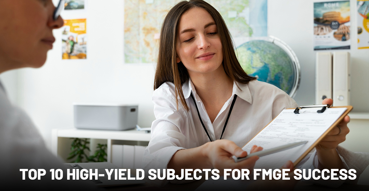 Top 10 High-Yield Subjects for FMGE Success