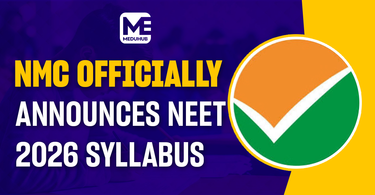 NMC Officially Announces NEET 2026 Syllabus