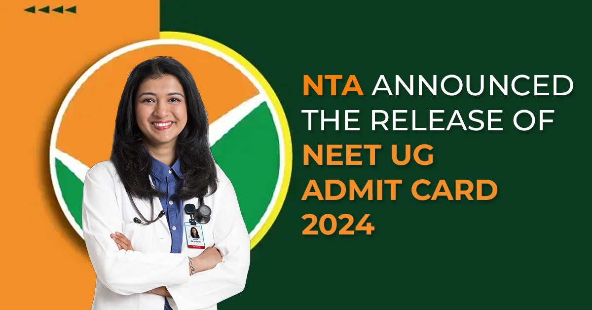 NTA released the Admit Card for NEET UG 2024 ahead of the examination scheduled for 5th May 