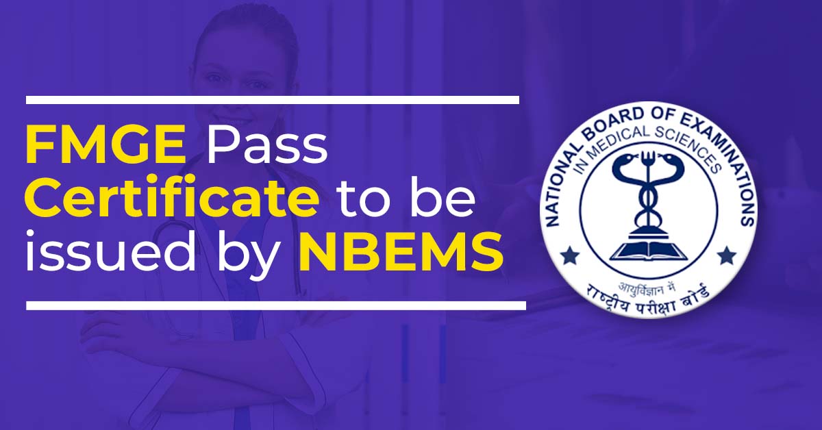 NBEMS to issue FMGE Pass Certificate for December 2023 Session