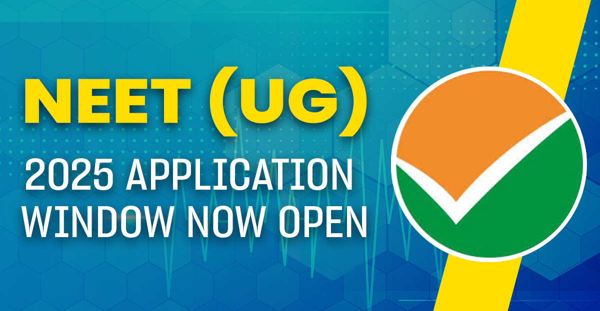 NTA Announces the NEET (UG) - 2025 Application Portal Open