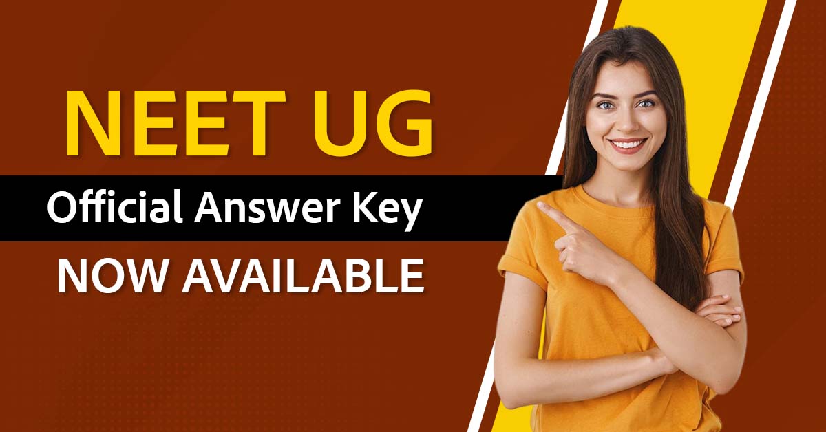 NTA Releases NEET UG 2024 Official Answer Key