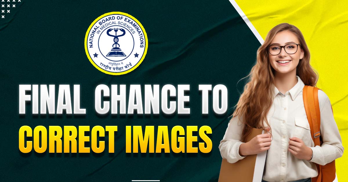 Final chance to correct images for FMGE June 2024
