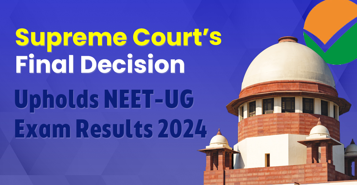 Supreme Court Upholds NEET UG Results, Rejects Re-Exam Plea